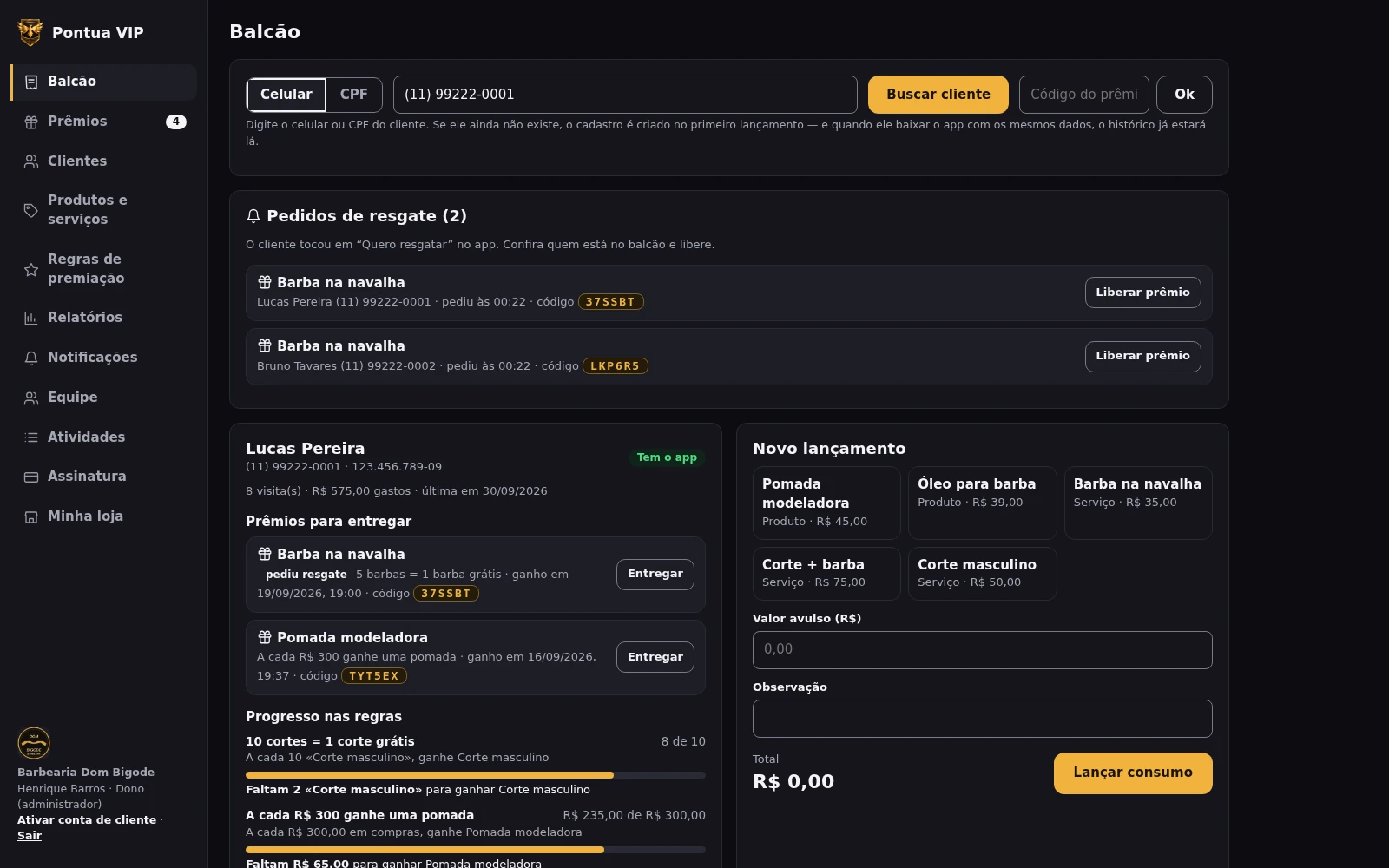 Balcão: busca o cliente pelo celular, lança o consumo e libera o prêmio